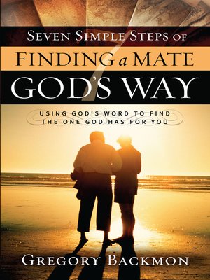 cover image of Seven Simple Steps of Finding a Mate God's Way